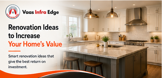 Renovation Ideas to Increase Your Home’s Value
